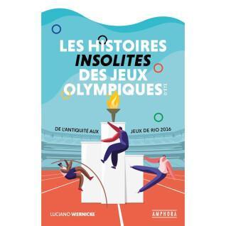 Livre Les histoires insolites des JO (parution juin 2020) Amphora